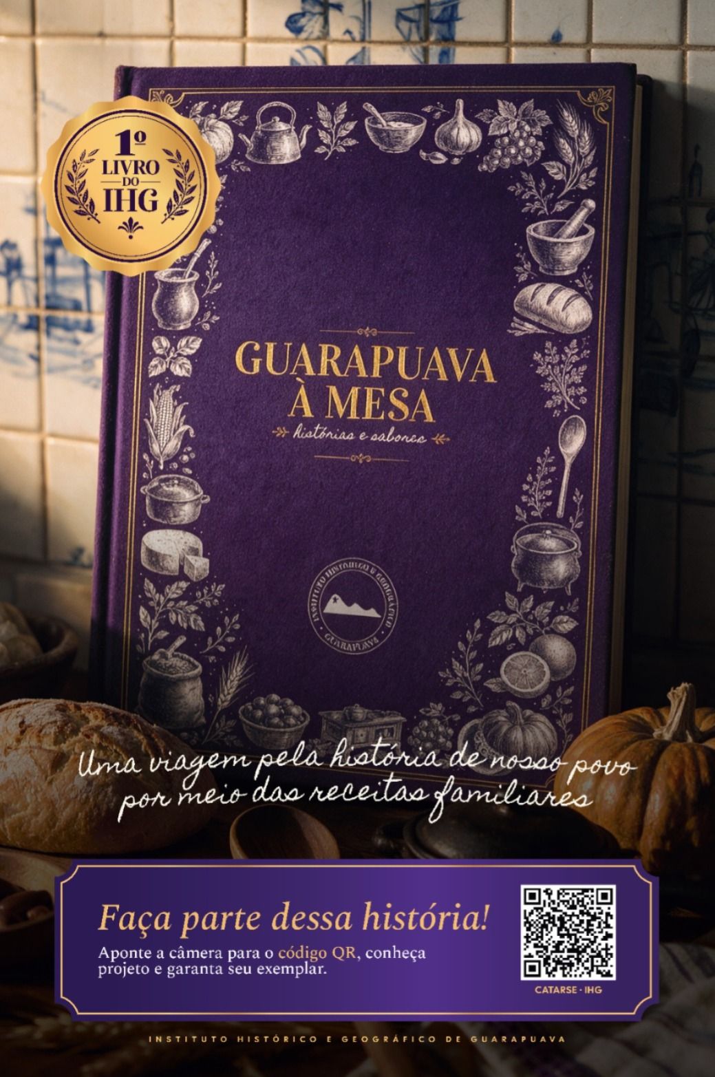 Instituto Histórico de Guarapuava lança livro de memórias culinárias construído com mais de 1.000 famílias  